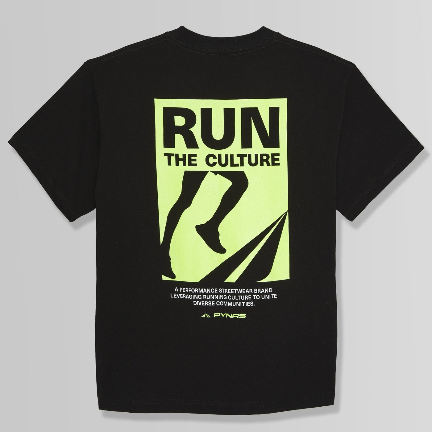 Run The Culture Tee - PYNRS Performance Streetwear